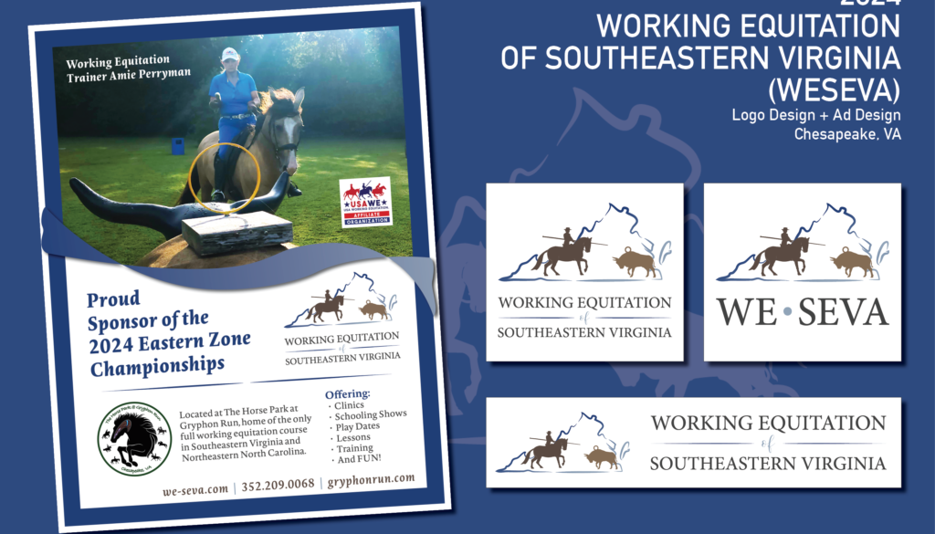 Compilation showing the Ad & Logos designed for Working Equitation of Southeastern Virginia (WESEVA)